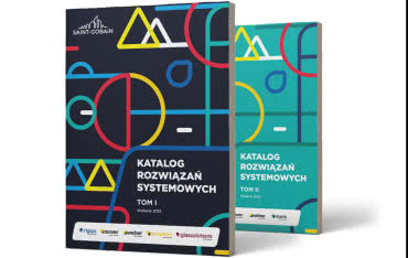 Nowy Katalog Rozwiązań Systemowych Grupy Saint-Gobain już dostępny!